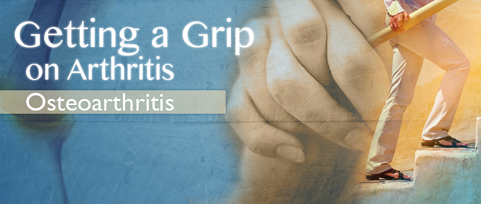 Getting a Grip on Osteoarthritis